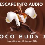 POCO Buds X1 to Launch on August 1 in India