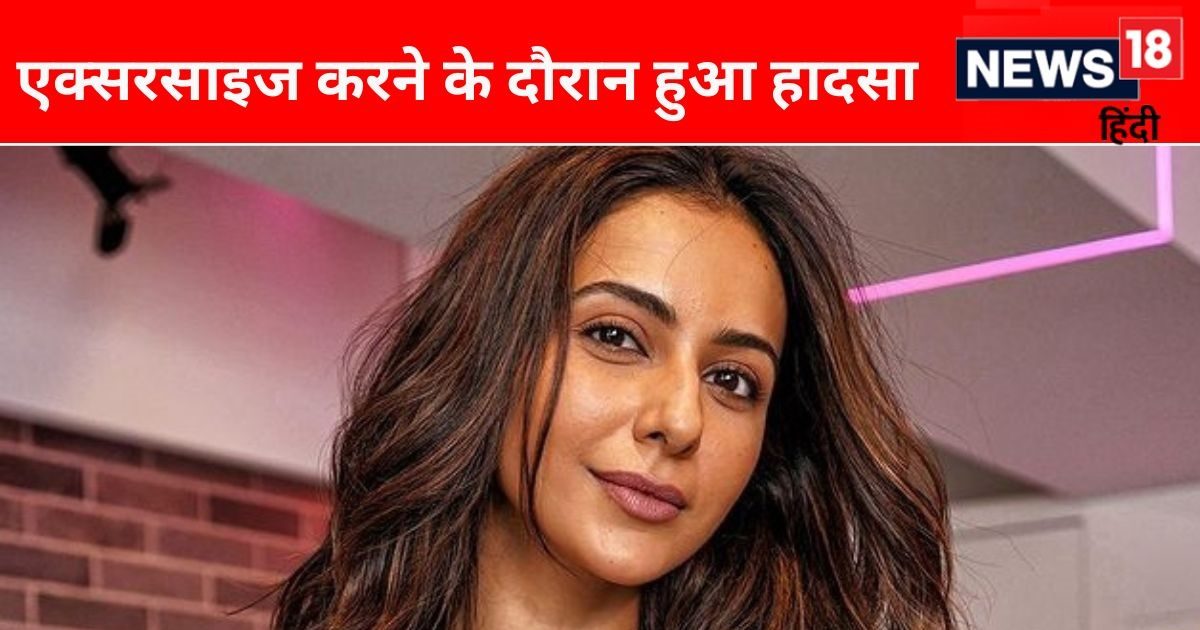 Rakul Preet Singh’s mistake cost her dearly, one mistake during exercise resulted in serious injury, know how her condition is now