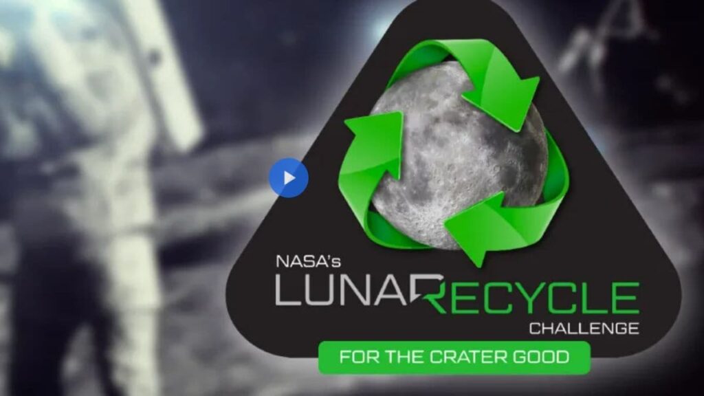 NASA announced LunaRecycle Challenge prize pool 3 million dollars